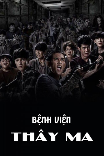 Xem phim Bệnh Viện Thây Ma Vietsub HD