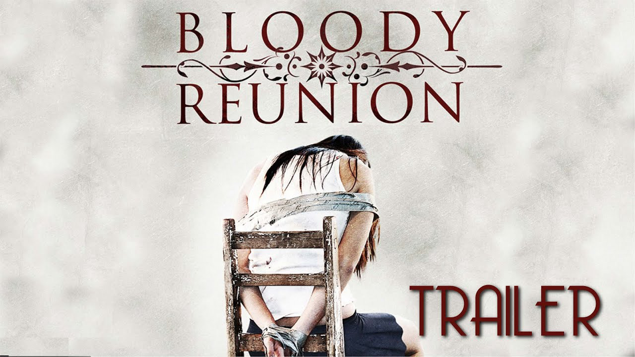 Xem phim Bloody Reunion Vietsub HD