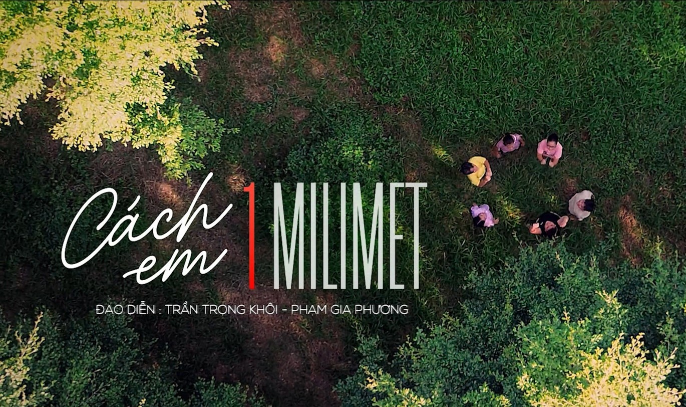 Xem phim Cách em 1 milimet Vietsub HD