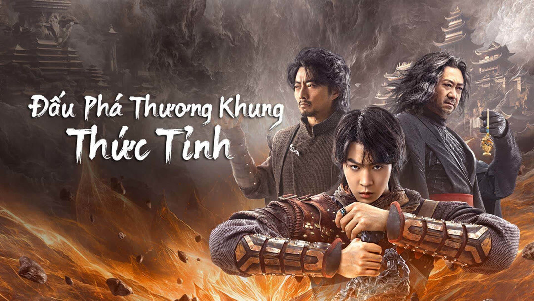 Xem phim Đấu Phá Thương Khung: Thức Tỉnh Vietsub HD