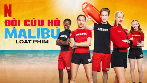 Xem phim Đội cứu hộ Malibu Vietsub HD