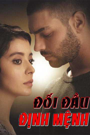 Xem phim Đối Đầu Định Mệnh Vietsub HD