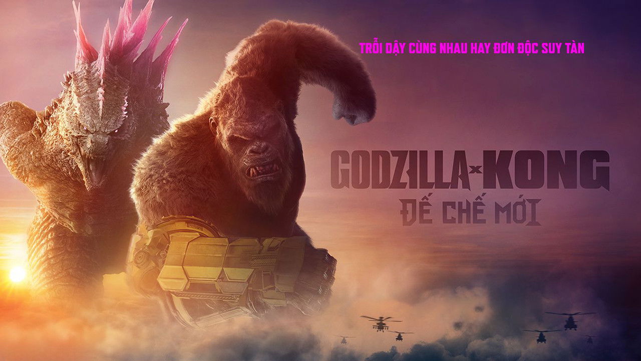 Xem phim Godzilla x Kong: Đế Chế Mới Vietsub HD
