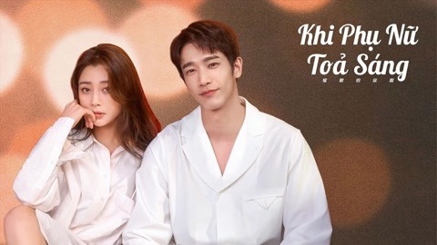 Xem phim Khi Phụ Nữ Toả Sáng Vietsub HD