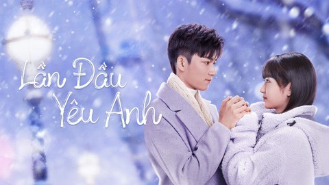 Xem phim Lần Đầu Yêu Anh Vietsub HD