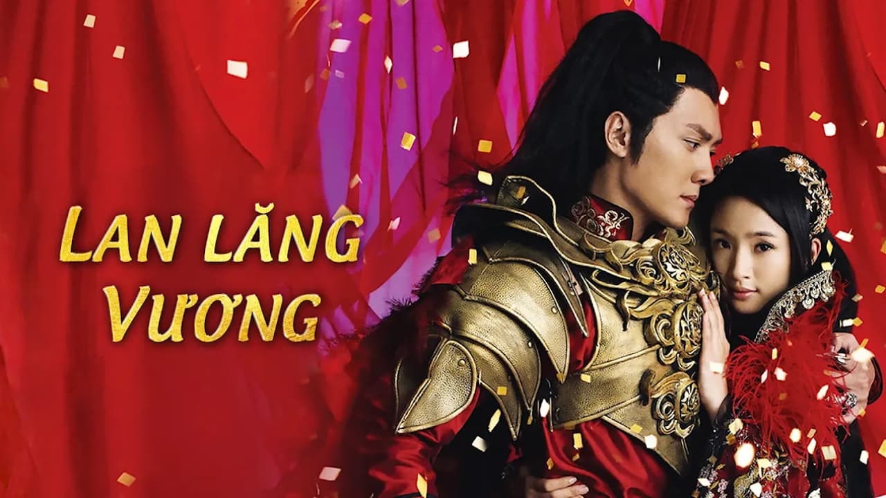 Xem phim Lan Lăng Vương Vietsub HD
