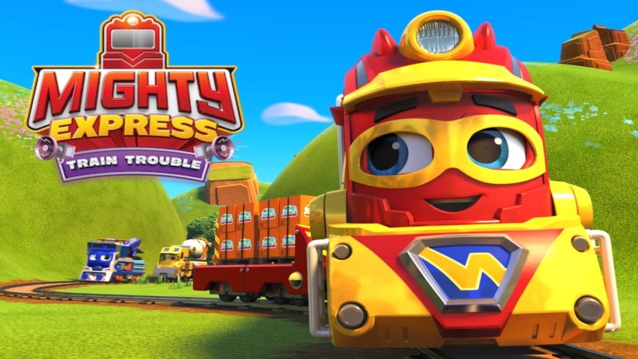 Xem phim Mighty Express: Rắc rối tàu hỏa Vietsub HD