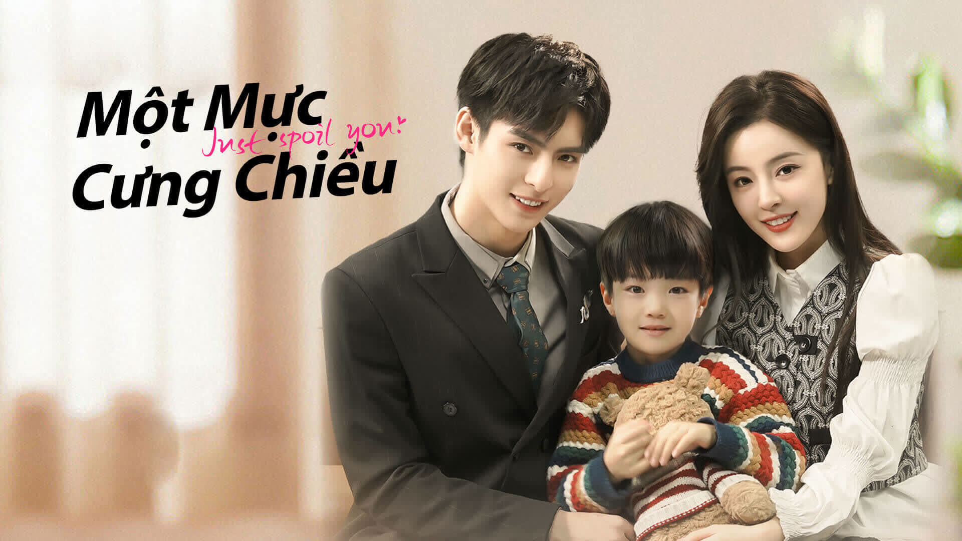 Xem phim Một Mực Cưng Chiều Vietsub HD