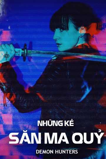 Xem phim Những Kẻ Săn Ma Quỷ Vietsub HD
