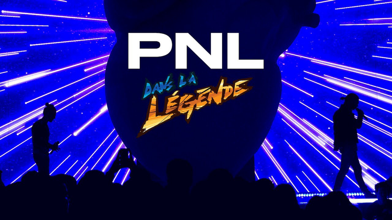 Xem phim PNL - Dans la légende tour Vietsub HD