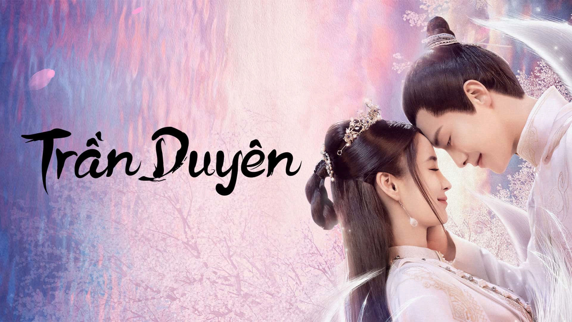 Xem phim Trần Duyên Vietsub HD