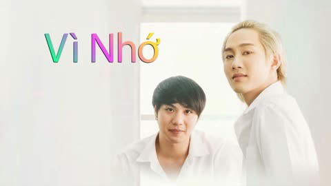 Xem phim Vì Nhớ (ReminderS) Vietsub HD