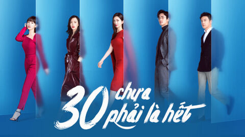 Hình ảnh tập 1 30 Chưa Phải Là Hết