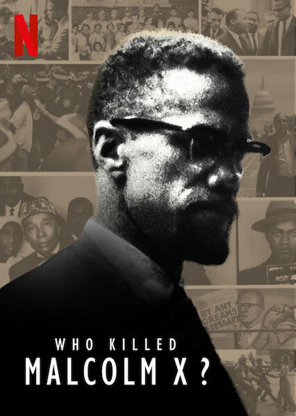 Hình ảnh phim Ai đã giết Malcolm X?