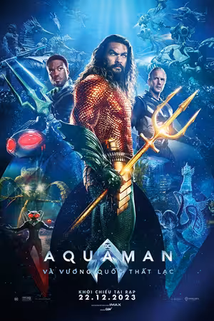 Aquaman 2: Vương Quốc Thất Lạc