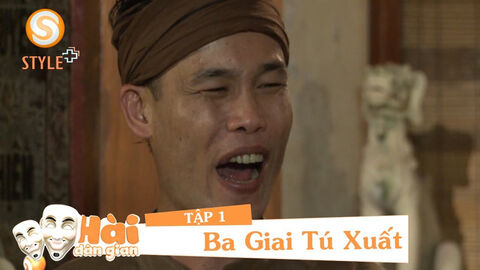 Hình ảnh tập 1 Ba Giai Gặp Tú Xuất
