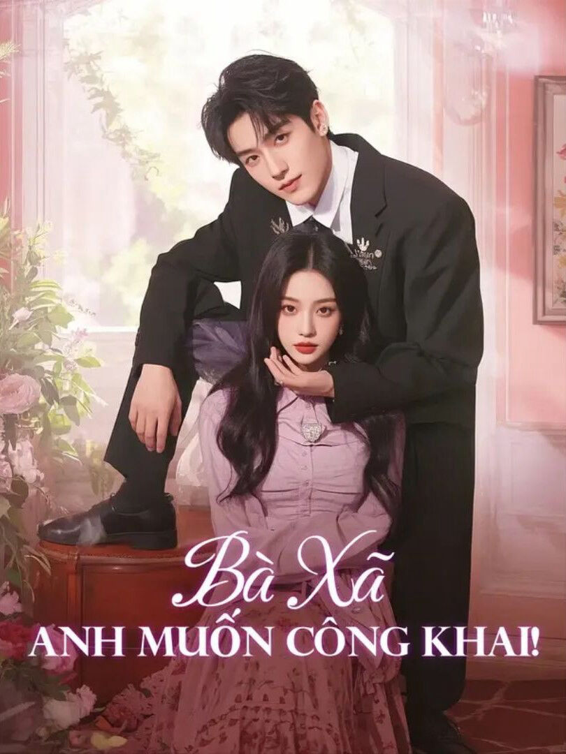 Hình ảnh phim Bà Xã, Anh Muốn Công Khai!