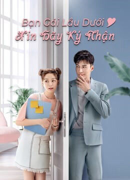 Hình ảnh phim Bạn Gái Lầu Dưới Xin Hãy Ký Nhận