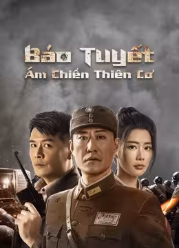 Hình ảnh phim Báo Tuyết: Ám Chiến Thiên Cơ