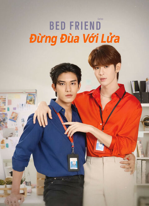 Hình ảnh tập 2 Bed Friend: Đừng Đùa Với Lửa