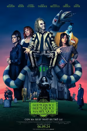 Beetlejuice Beetlejuice: Ma Siêu Quậy