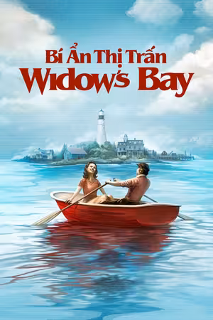 Bí Ẩn Thị Trấn Widow’s Bay