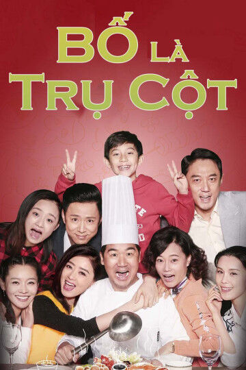 Hình ảnh phim Bố Là Trụ Cột