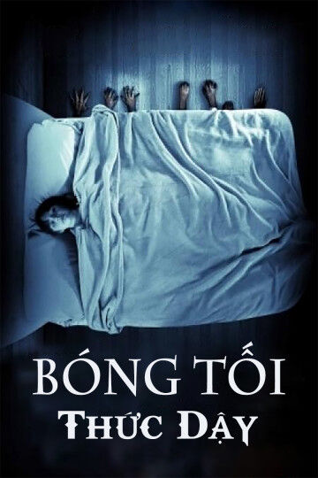 Hình ảnh phim Bóng Tối Thức Dậy