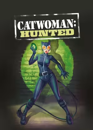Catwoman: Hunted