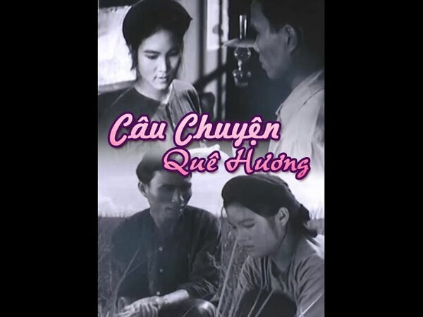 Poster phim Câu Chuyện Quê Hương
