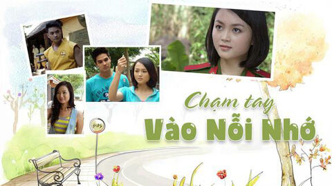 Hình ảnh tập 1 Chạm Tay Vào Nỗi Nhớ