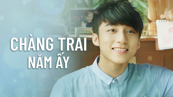 Poster phim Chàng trai năm ấy