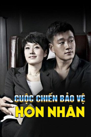 Hình ảnh phim Cuộc Chiến Bảo Vệ Hôn Nhân