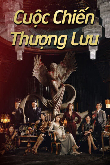 Tập 1 phim Cuộc Chiến Thượng Lưu 1