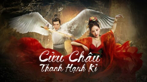 Poster phim Cửu Châu Thanh Hạnh Kỉ