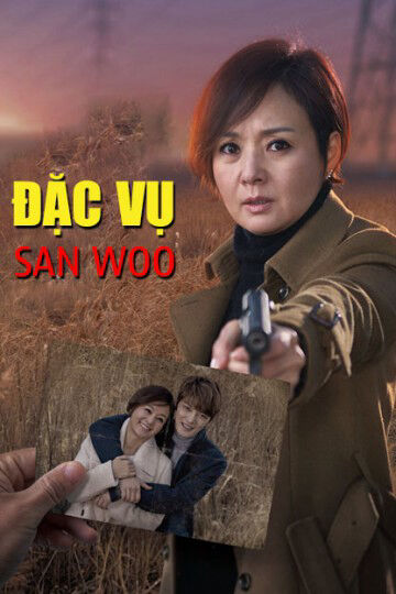 Tập 1 phim Đặc Vụ San Woo