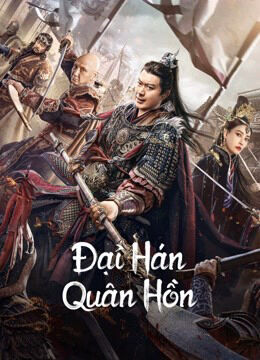 Hình ảnh phim Đại Hán Quân Hồn