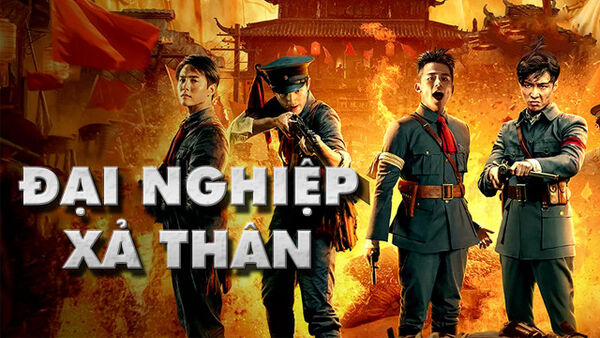 Poster phim Đại Nghiệp Kiến Quân