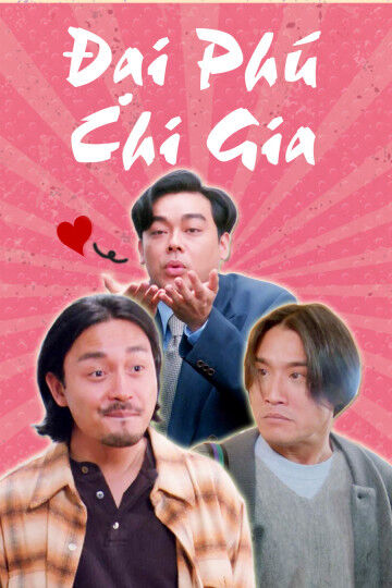 Hình ảnh phim Đại Phú Chi Gia