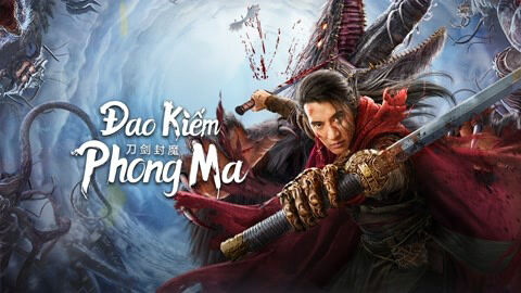 Poster phim Đao Kiếm Phong Ma
