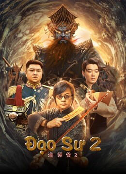 Hình ảnh phim Đạo Sư 2