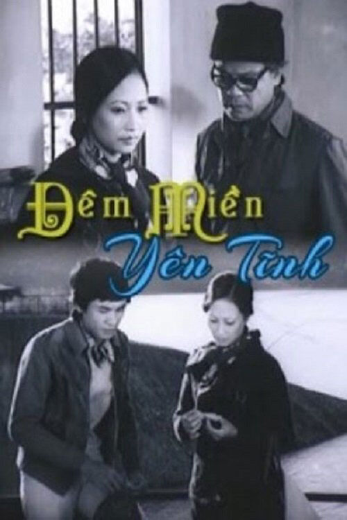 Poster phim Đêm Miền Yên Tĩnh