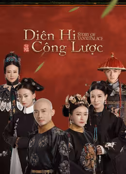 Hình ảnh tập 2 Diên Hy Công Lược