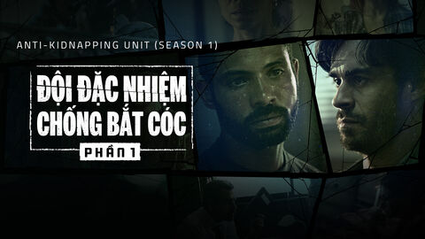 Hình ảnh tập 1 Đội Đặc Nhiệm Chống Bắt Cóc (Phần 1)