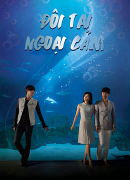 Hình ảnh phim Đôi Tai Ngoại Cảm
