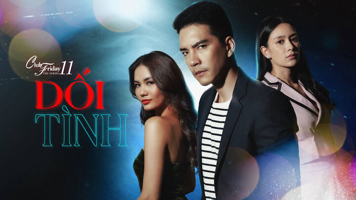 Tập 2 phim Dối Tình