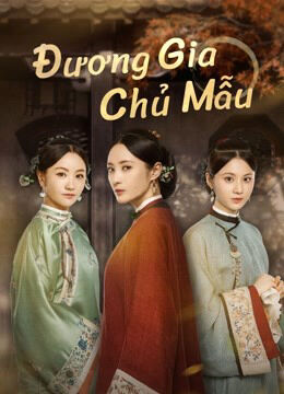 Hình ảnh tập 2 Đương Gia Chủ Mẫu