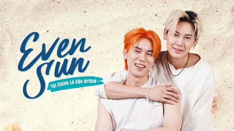 Tập 2 phim Even Sun