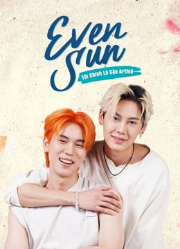 Tập 1 phim Even Sun
