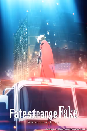 Fate/strange Fake -Whispers of Dawn-
